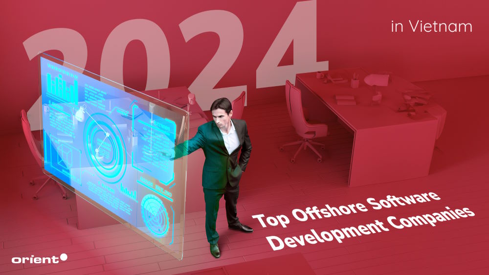 2024年ベトナムのオフショアソフトウェア開発会社トップ